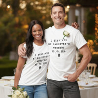 I Survived My Daughter’s Wedding Funny Matching