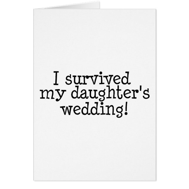 I Survived My Daughter's Wedding (Front)