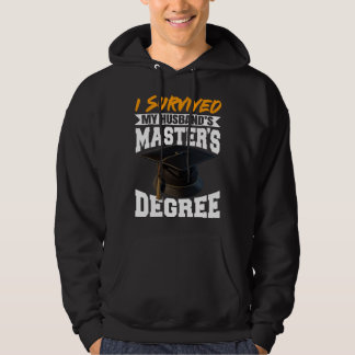 I Survived My Husband s Masters Degree Diploma gra Hoodie