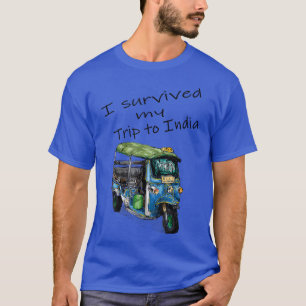 I Survived My Trip to India T-Shirt