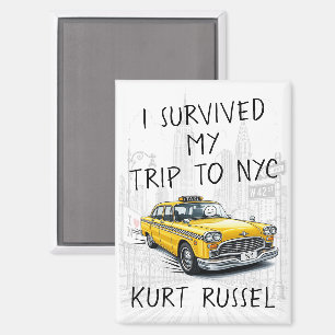 I Survived My Trip To Nyc (Custom All Text) Magnet