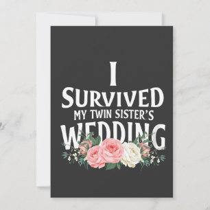 I Survived My Twin Sister’s Wedding Couples Invitation