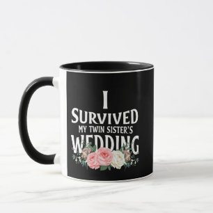 I Survived My Twin Sister’s Wedding Couples  Mug