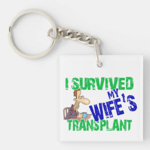 I Survived My Wife's Transplant Key Ring