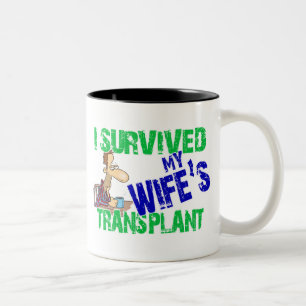 I Survived My Wife's Transplant Two-Tone Coffee Mug