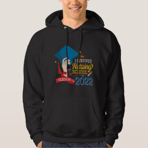 I Survived Nursing School Class Of 2022 Nursing Hoodie
