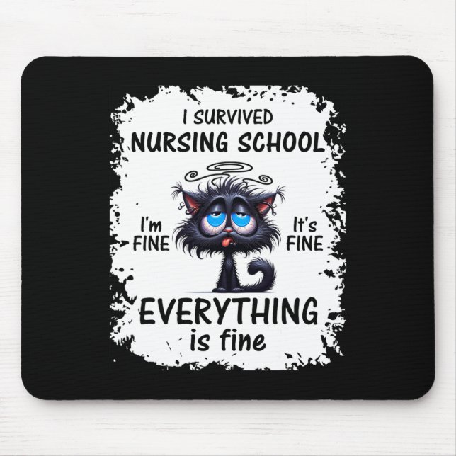 I Survived Nursing School Graduation 2025  Mouse Pad (Front)