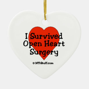 I Survived Open Heart Surgery Ceramic Ornament