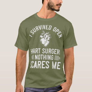 I Survived Open Heart Surgery Gift Heart Surgery T-Shirt