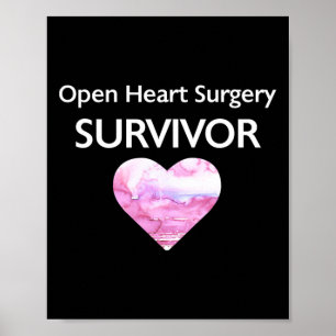 I Survived Open Heart Surgery Heart Attack Survivo Poster
