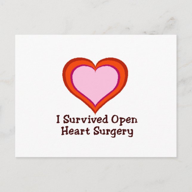 I Survived Open Heart Surgery Postcard (Front)