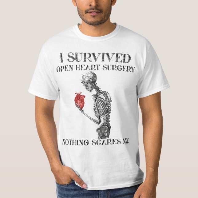 I Survived Open Heart Surgery Survivor Gift  T-Shirt (Front)