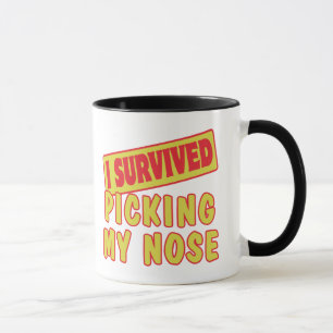I SURVIVED PICKING MY NOSE MUG