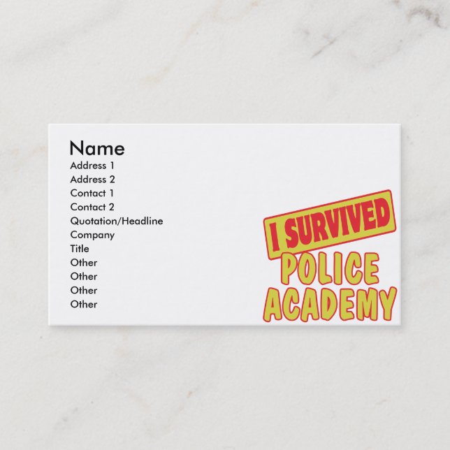 I SURVIVED POLICE ACADEMY BUSINESS CARD (Front)