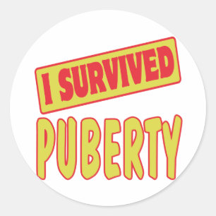 I SURVIVED PUBERTY CLASSIC ROUND STICKER