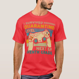 I Survived Quarantine Level Next Up 7th Grade Back T-Shirt