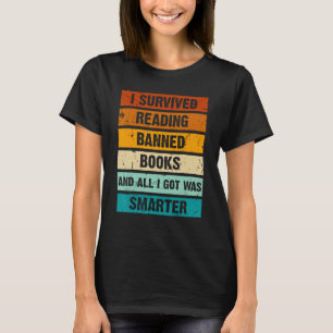 I Survived Reading Banned Books and All I Got Was T-Shirt