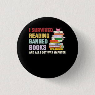 I Survived Reading Banned Books Book Lover Bookaho 3 Cm Round Badge