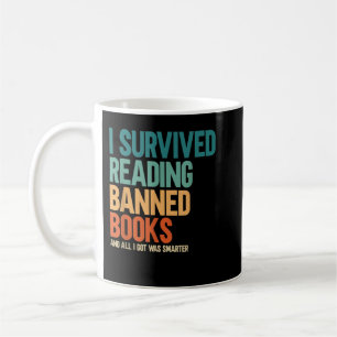 I Survived Reading Banned Books Book Lover Bookaho Coffee Mug