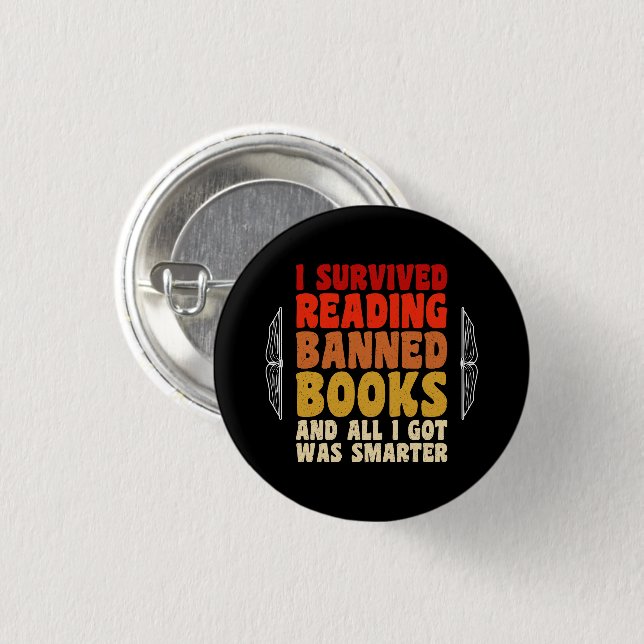 I Survived Reading Banned Books Funny Quote 3 Cm Round Badge (Front & Back)