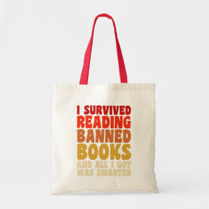 I Survived Reading Banned Books Funny Quote Tote Bag