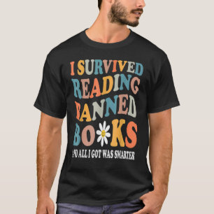 I Survived Reading Banned Books Groovy Bookworm Re T-Shirt