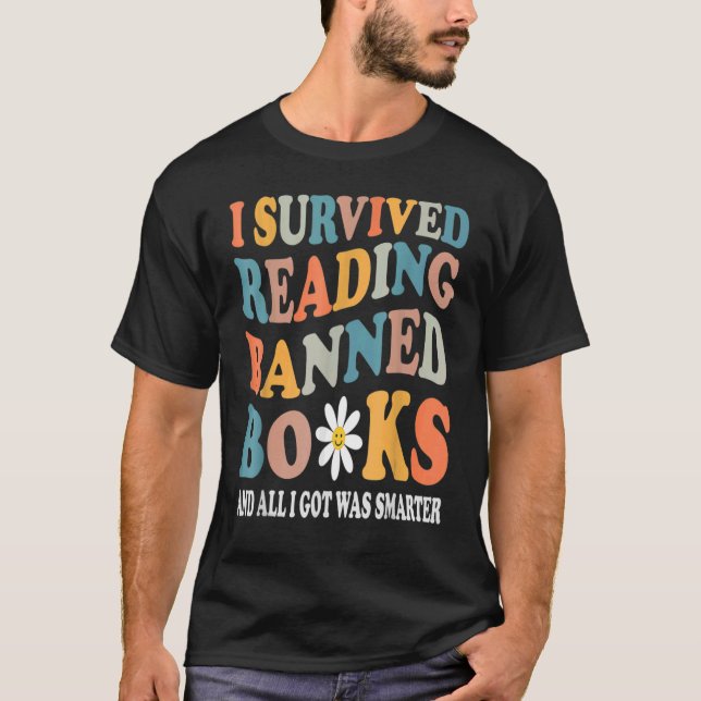 I Survived Reading Banned Books Groovy Bookworm Re T-Shirt (Front)