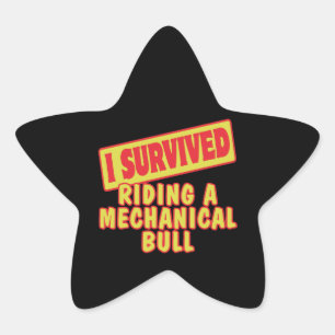 I SURVIVED RIDING A MECHANICAL BULL STAR STICKER