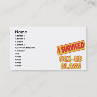 I SURVIVED SEX-ED CLASS BUSINESS CARD
