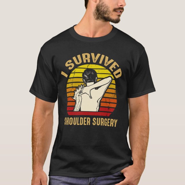 I Survived Shoulder Surgery Vintage T-Shirt (Front)