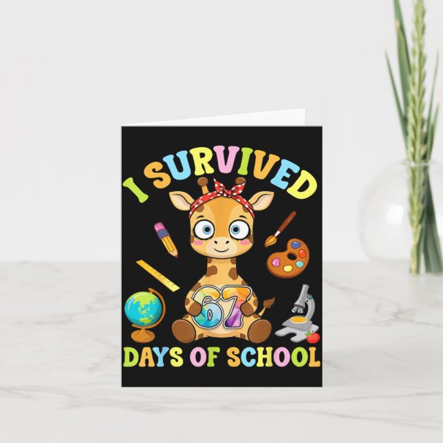 I Survived Six Seven Days Of School Cute Giraffe S Card (Front)