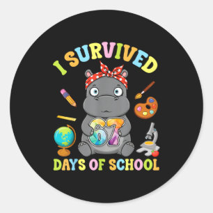 I Survived Six Seven Days Of School Cute Hip Stude Classic Round Sticker