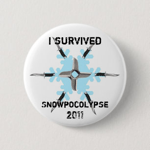 I Survived Snowpocolypse 2011 6 Cm Round Badge
