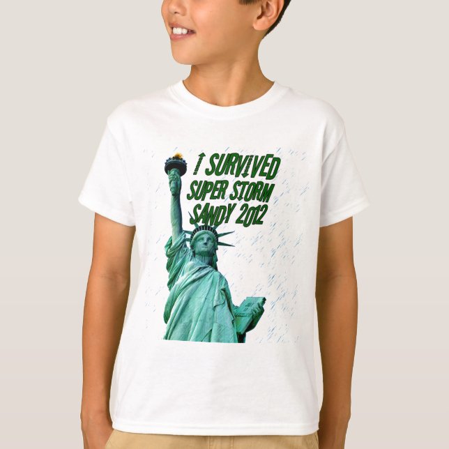 I survived storm Sandy,2012_ T-Shirt (Front)