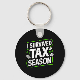 I Survived Tax Season Key Ring