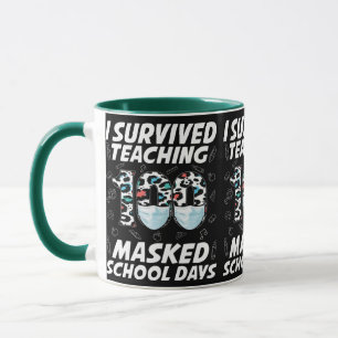 I Survived Teaching 100 Masked School Days Mug