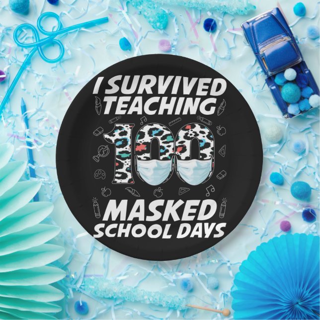 I Survived Teaching 100 Masked School Days Paper Plate (Party)