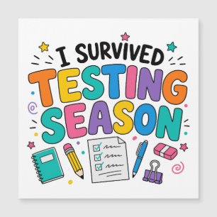 I Survived Testing Season School Humour