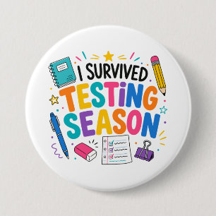 I Survived Testing Season School Humour 7.5 Cm Round Badge