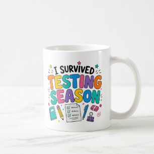 I Survived Testing Season School Humour Coffee Mug