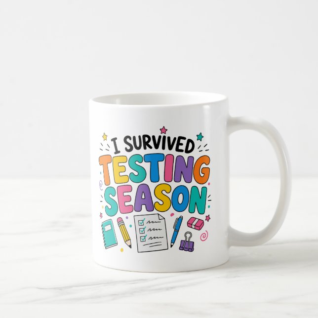 I Survived Testing Season School Humour Coffee Mug (Right)