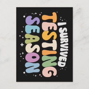 I Survived Testing Season School Humour Postcard