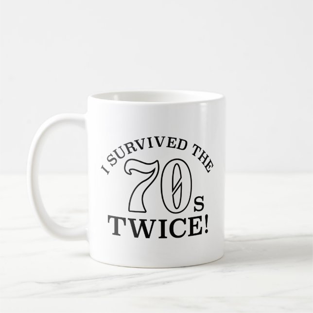 I Survived The 70s Twice Coffee Mug (Left)