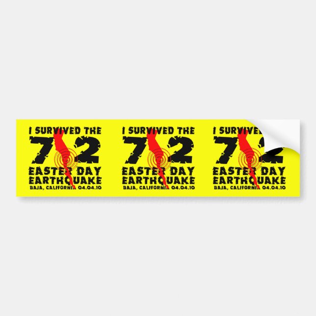I Survived the 7.2 Easter Day Earthquake Bumper Sticker (Front)