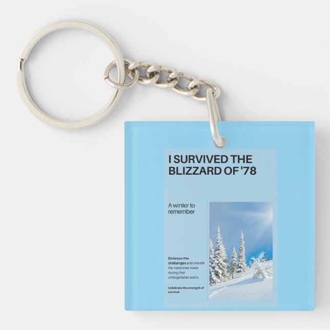 I Survived The Blizzard of '78 Key Ring (Front)