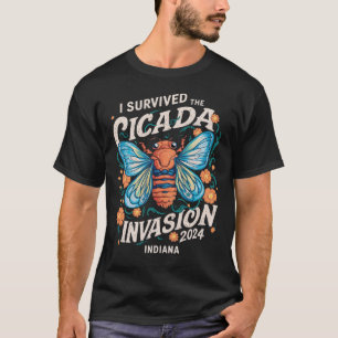 I Survived the Cicada Invasion Brood  Indiana Gift T-Shirt