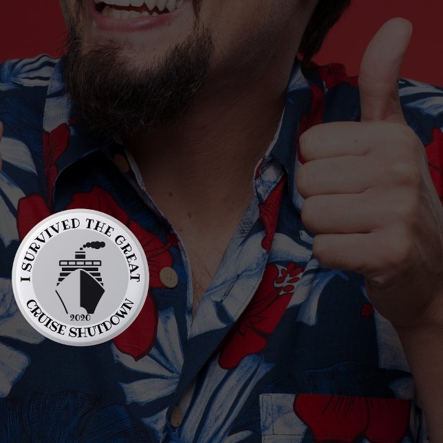 I survived the cruise shutdown 6 cm round badge (Creator Uploaded)