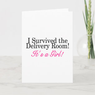 I Survived The Delivery Room Its A Girl Announcement