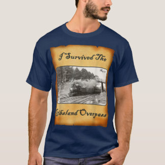 I Survived The Gibsland Overpass  T-Shirt