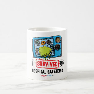 I Survived The Hospital Cafeteria Coffee Mug